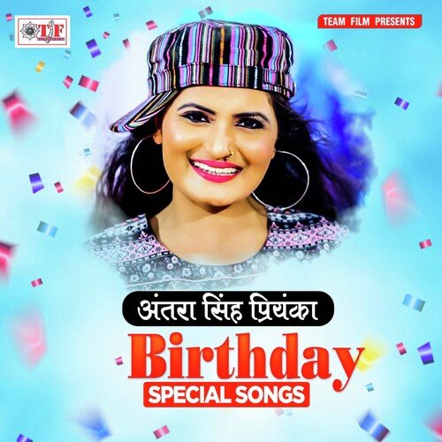 Antra Singh Priyanka Birthday Special Songs