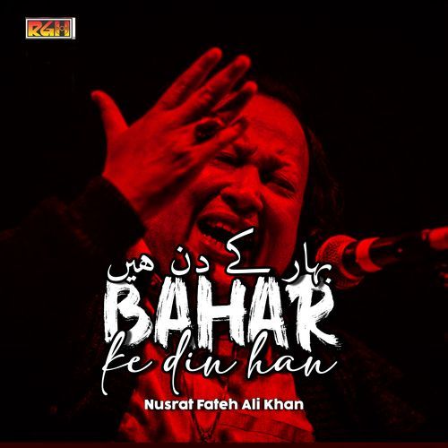Bahar Ke Din Han