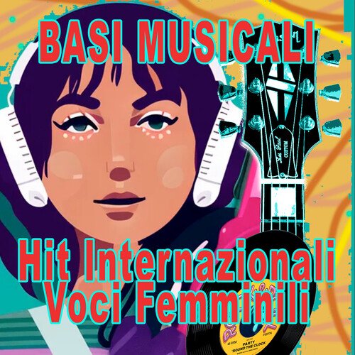 Basi Musicali - Hit Internazionali Voci Femminili