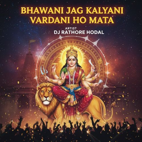 Bhawani Jag Kalyani Vardani Ho Mata