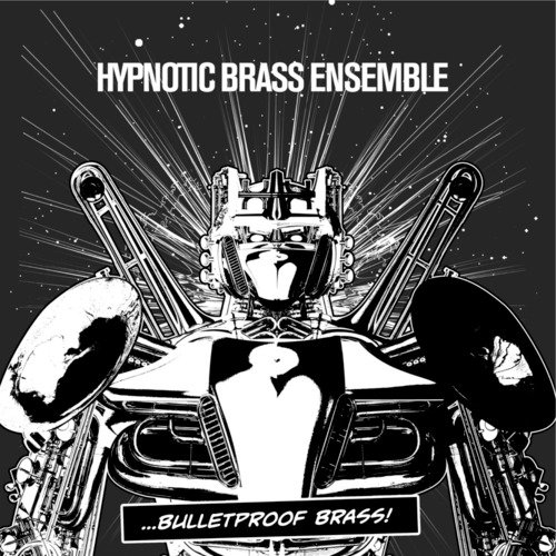 Bulletproof Brass