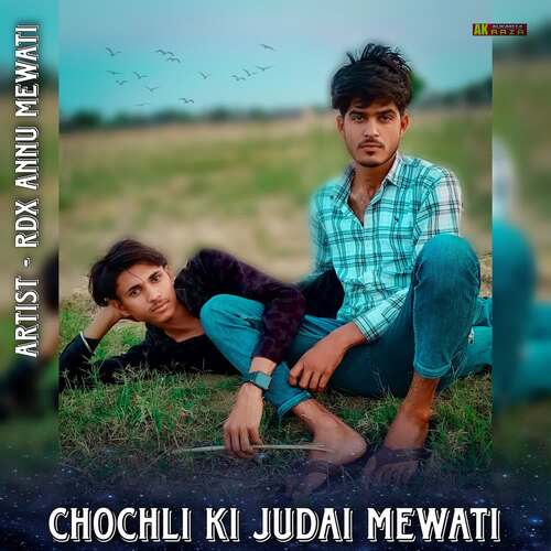 Chochli Ki Judai Mewati