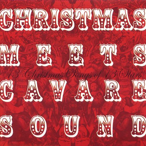 Christmas Meets Cavare Sound (13 Christmas Songs Of 13 Stars)