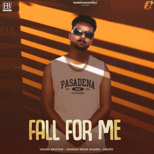 Fall For Me