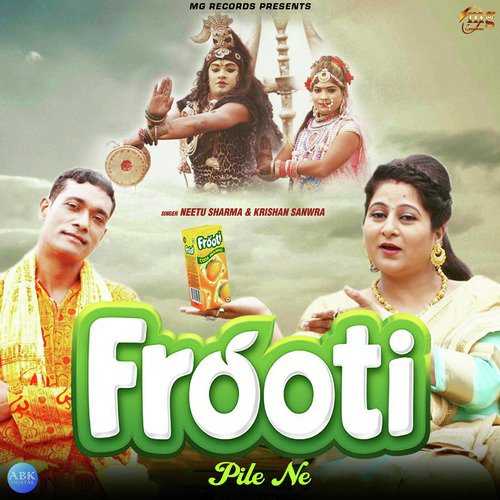 Frooti Pile Ne - Single