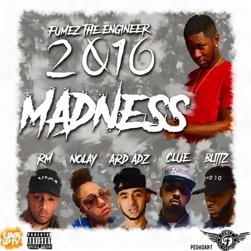 Fumez The Engineer 2016 Madness cover art