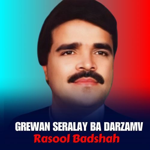 Grewan Seralay Ba Darzamv