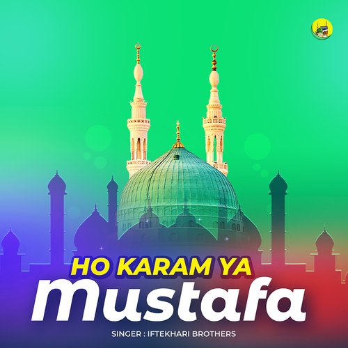 Ho Karam ya Mustafa