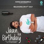 Jaan Ka Birthday