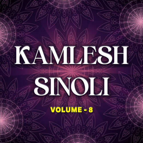 Kamlesh Sinoli Vol 8