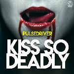 Kiss so Deadly
