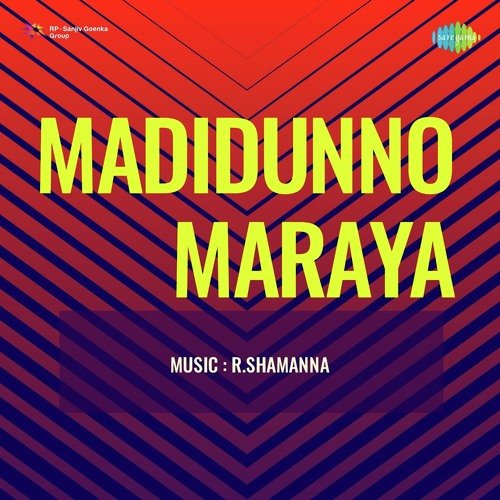 Madidunno Maraya
