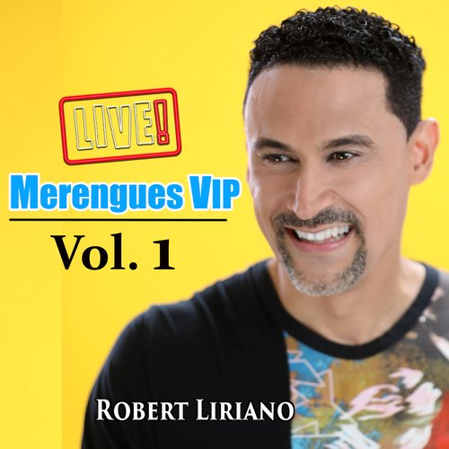 Merengues VIP, Vol. 1 (En Vivo)