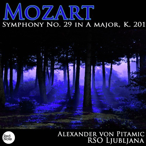 Symphony No. 29 in A major, K. 201: I. Allegro moderato