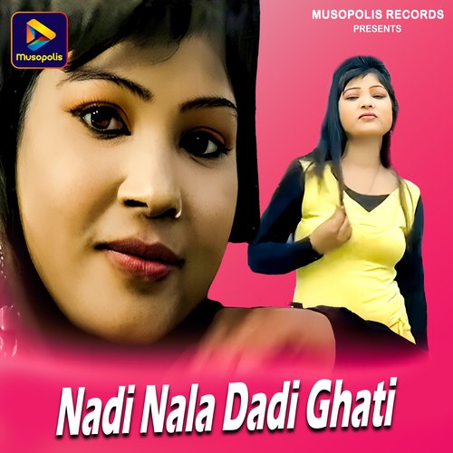 Nadi Nala Dadi Ghati