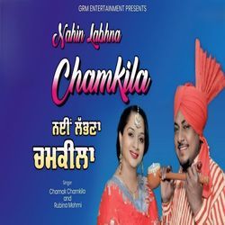 Nahin Labhna Chamkila
