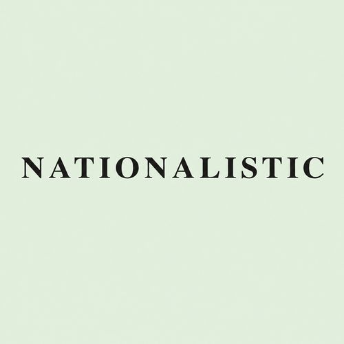 Nationalistic