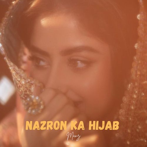 Nazron Ka Hijab