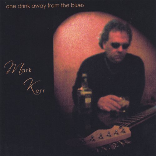 One Drink Away From The Blues_poster_image