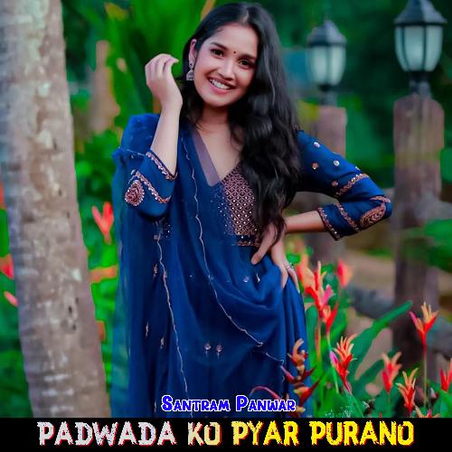 Padwada Ko Pyar Purano