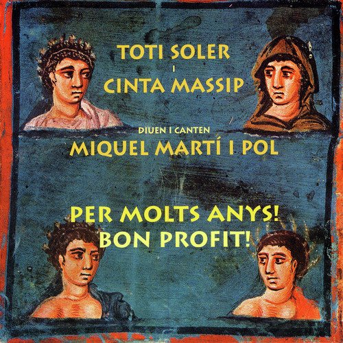 Per Molts Anys!/Bon Profit!