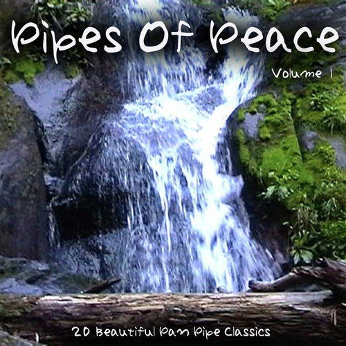 Pipes Of Peace (Volume One)