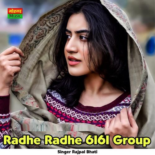 Radhe Radhe 6161 Group