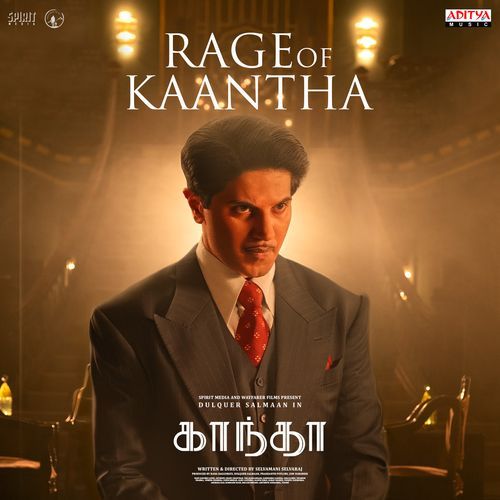 Rage Of Kaantha (From &quot;Kaantha&quot;)(Tamil)