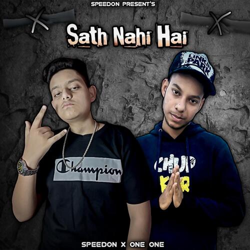 Sath Nahi Hai (feat. One One)