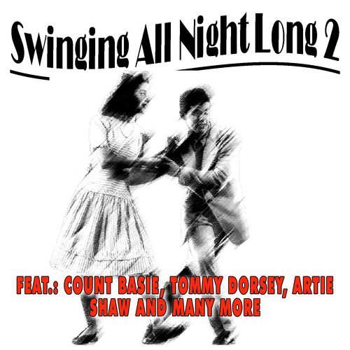 Swinging All Night Long, Vol. 2