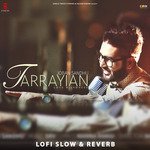Tarrayian (Lofi Slow &amp; Reverb)