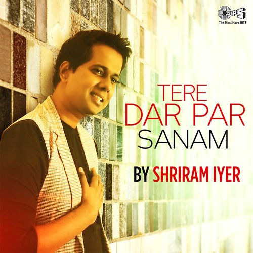 Tere Dar Par Sanam (Cover Version) (Cover Version)