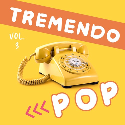 Tremendo Pop Vol. 3