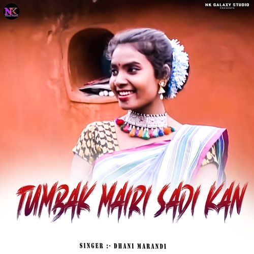 Tumbak Mairi Sadi Kan