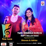 Tumi Nirmolo Koro & Sufi - Single