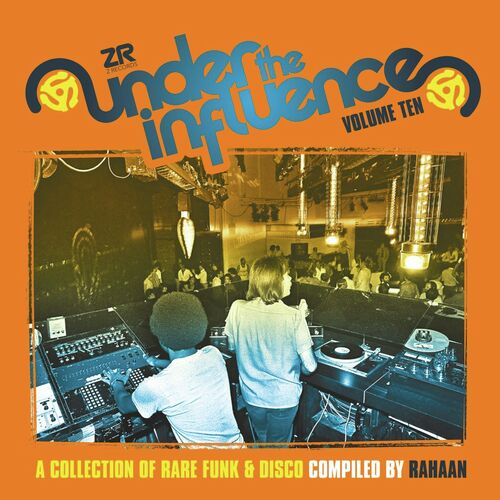 Under The Influence Vol.10 compiled by Rahaan
