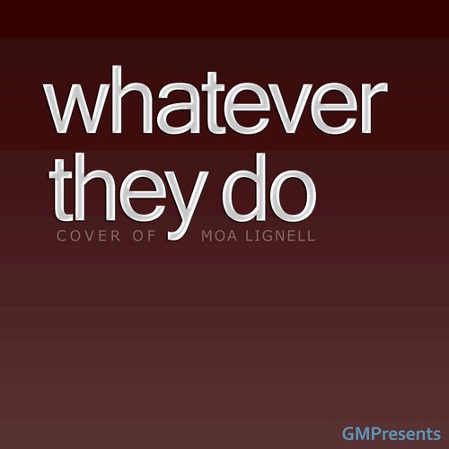 Whatever They Do (Moa Lignell Cover) cover art