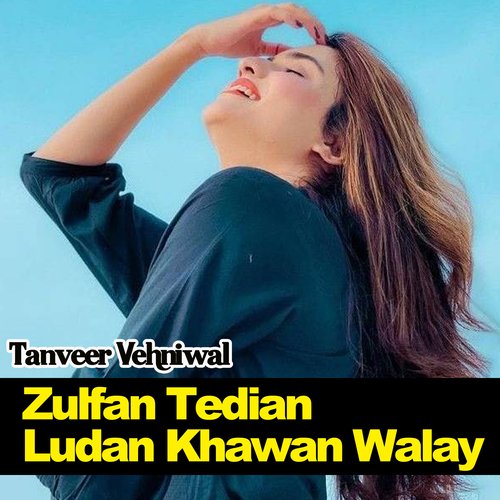 Zulfan Tedian Ludan Khawan Walay