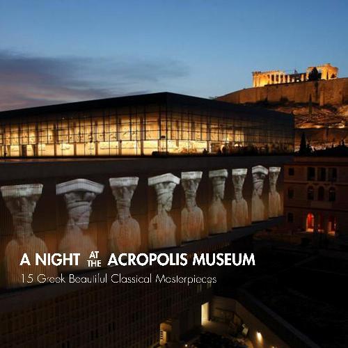 A Night at the Acropolis Museum