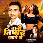 Bani Nishad Gharane Se