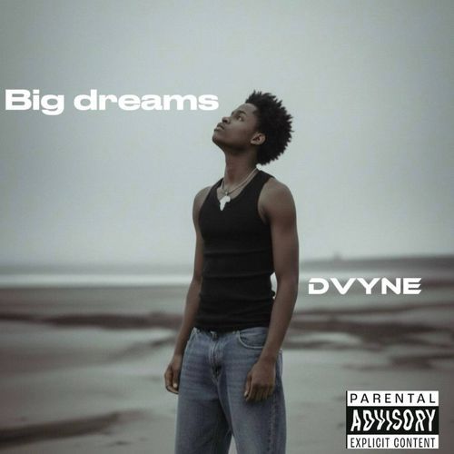 Big Dreams