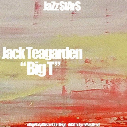 Big T (Original Jazz Recordings)