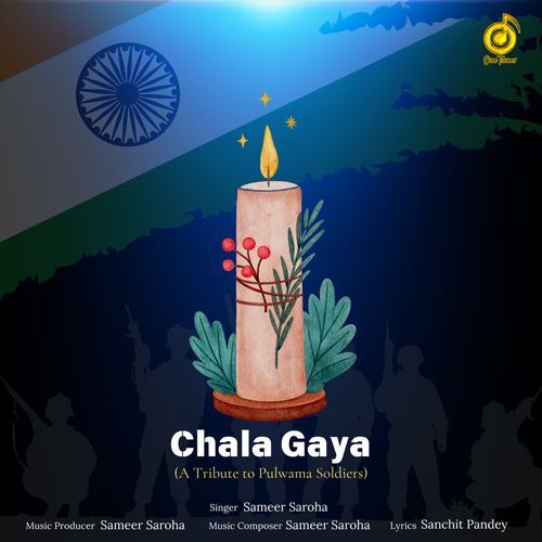 Chala Gaya - A Tribute to Pulwama Soldiers