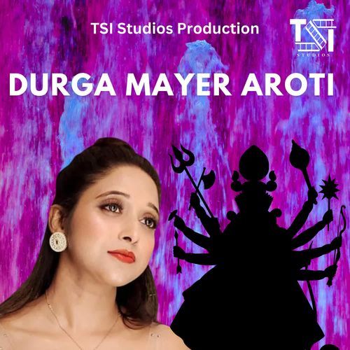 DURGA MAYER AROTI