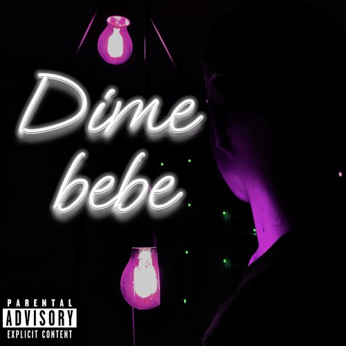 Dime Bebe Song Download from Dime Bebe JioSaavn