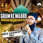 Gham Ke Maaro Ko Hasana Bhi Nabi Ki Naat Hai