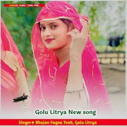 Golu Litrya New song-QgwDBjBcBEs