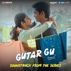 Gutar Gu Season 3 Soundtrack (Soundtrack from the Series)