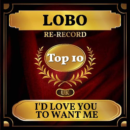 I'd Love You to Want Me (UK Chart Top 40 - No. 5)_poster_image