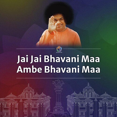Jai Jai Bhavani Maa Ambe Bhavani Maa